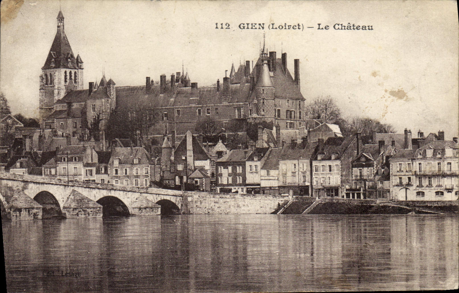 Gien (Loiret) — Le Château — Édit Lesage n°112