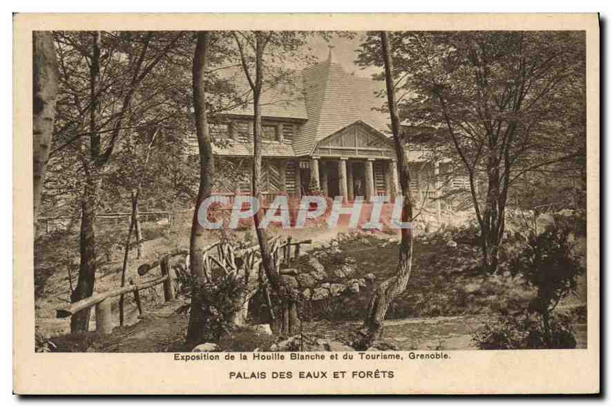 Palais des Eaux et Forêts — Exposition de la Houille Blanche et du Tourisme, Grenoble — Édition des 'Horizons de France' et de la Librairie Didier et Richard