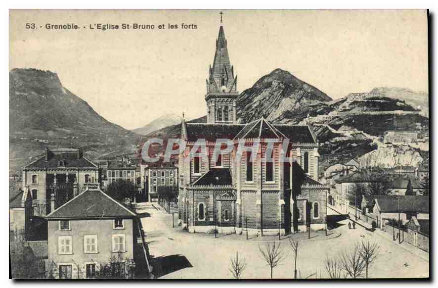 Grenoble - L'Église St-Bruno et les forts