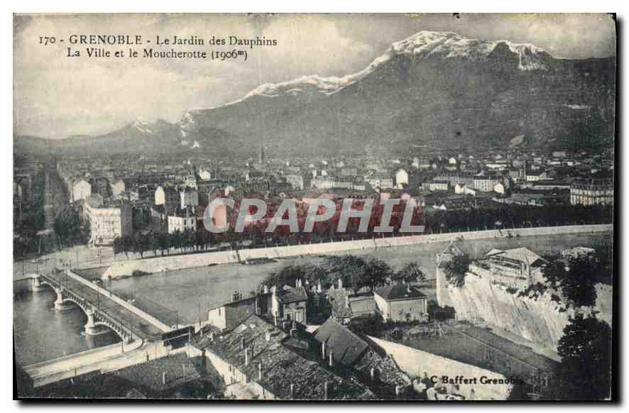 CPA Grenoble Le Jardin des Dauphins La VIlle et le Mouncherotte 