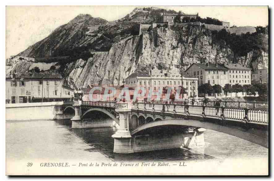 CPA Grenoble Pont de la Porte de France et Fort de Rabot 