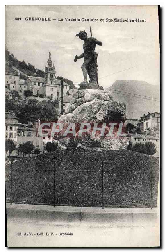 Grenoble — La Vedette Gauloise et Ste-Marie-d'en-Haut — Cl. A. V. - Coll. L. P. - Grenohls