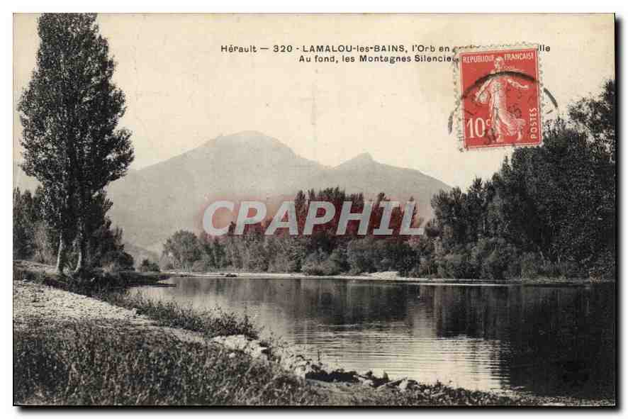 CPA Herault Lamalou les Bains l'Orb en aval de la Passerelle Au fond les Montagnes Silencieuses 