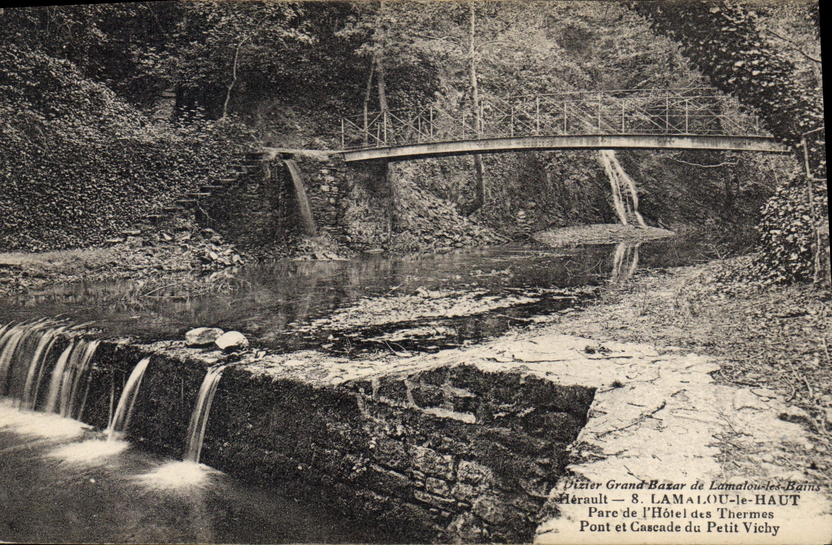 Pont et cascade du Petit Vichy — Lamalou-le-Haut — Dizier Grand Bazar