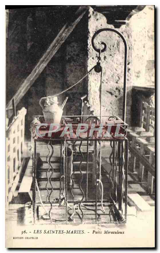 Les Saintes-Maries - Puits Miraculeux — Édition Chapelie, n°56