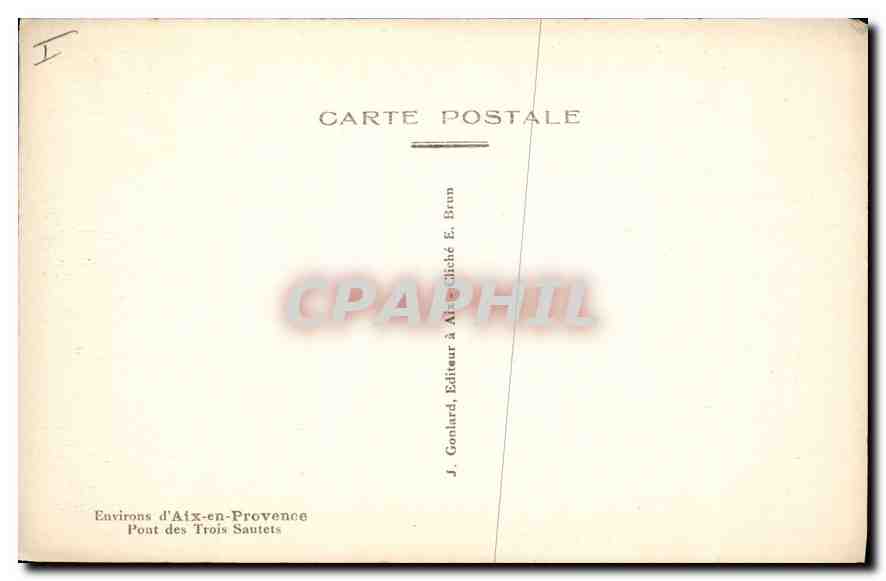 CPA Environs d'Aix en Provence Pont des Trois Sautets  — Rückseite