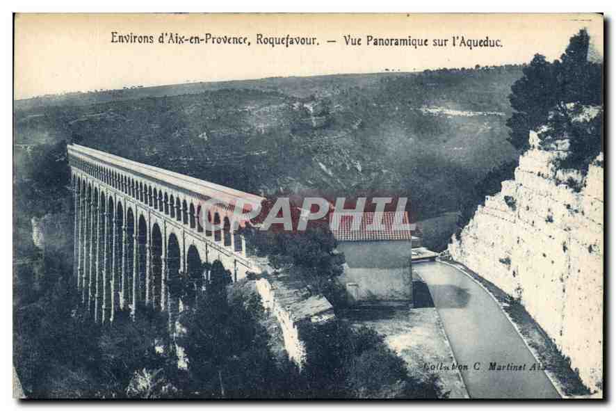 Environs d'Aix-en-Provence, Roquefavour — Vue Panoramique sur l'Aqueduc — Collection C. Martinst Aix