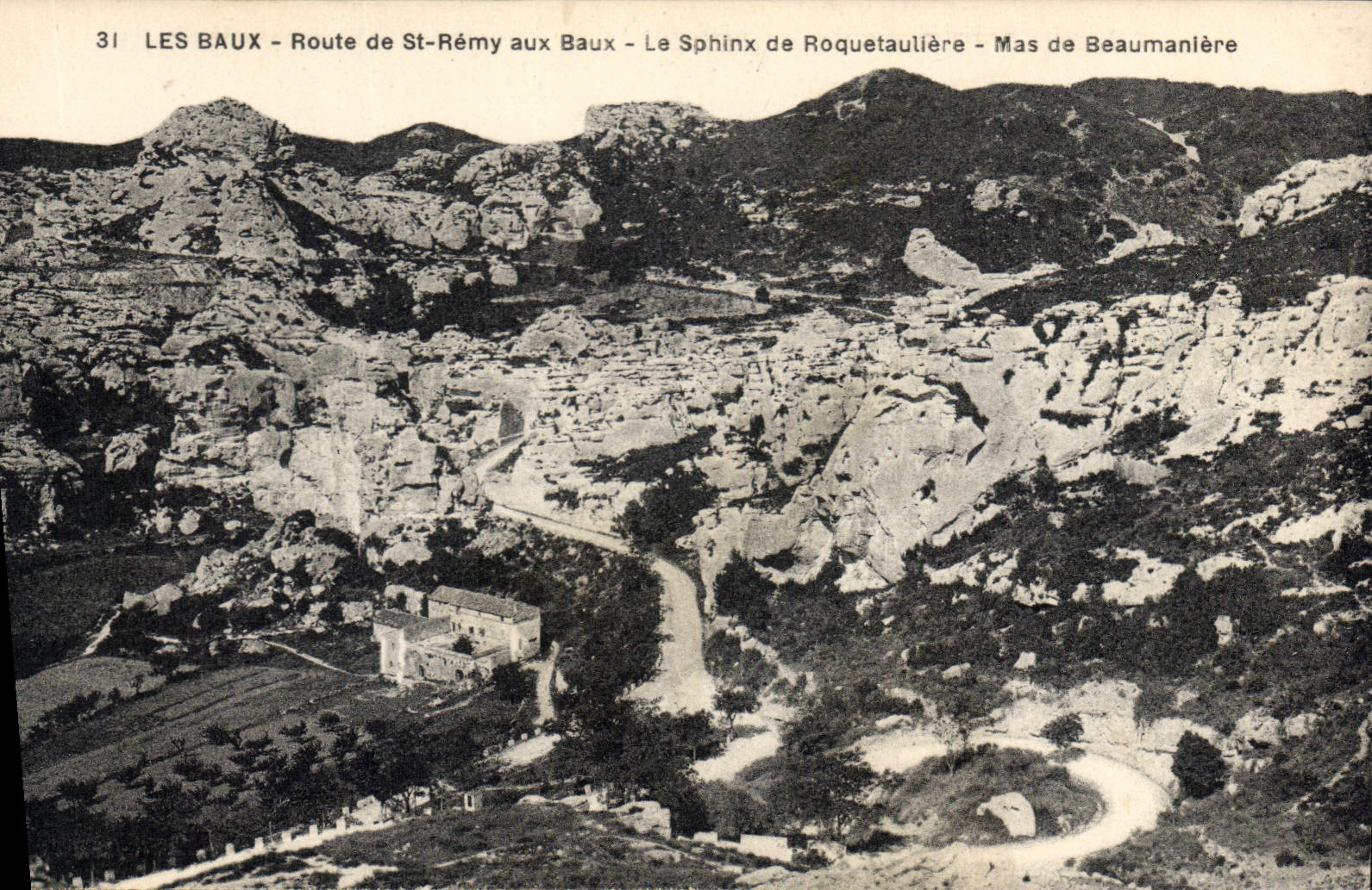 Les Baux - Route de St-Rémy aux Baux - Le Sphinx de Roquetaulière - Mas de Beaumanière