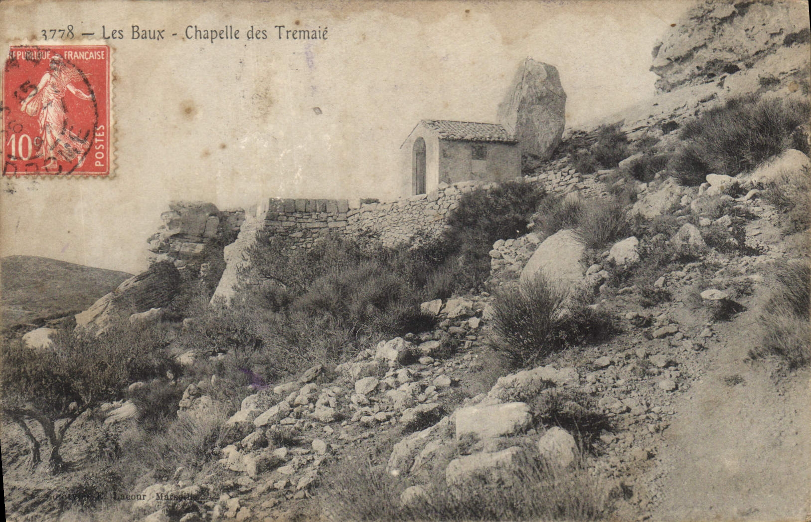 Les Baux - Chapelle des Tremaié — éditeur Labour-Marsac, n° 3778