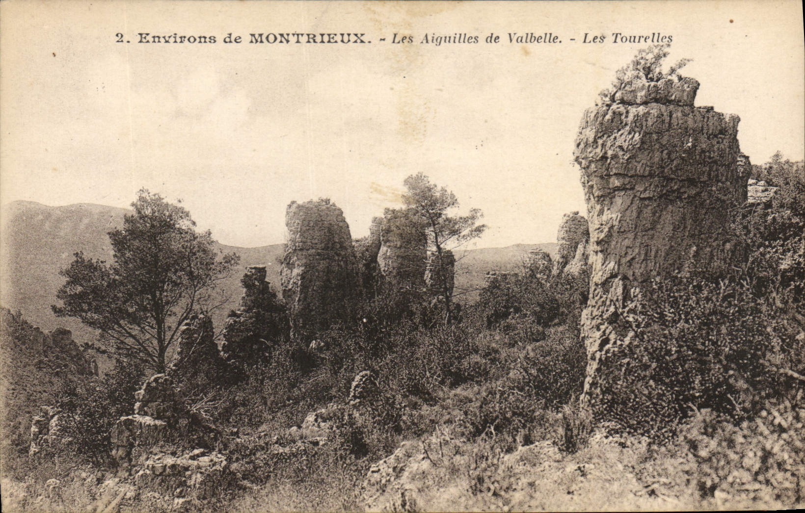 CPA Environs de Montrieux Les Aiguilles de Valbelle les tourelles 