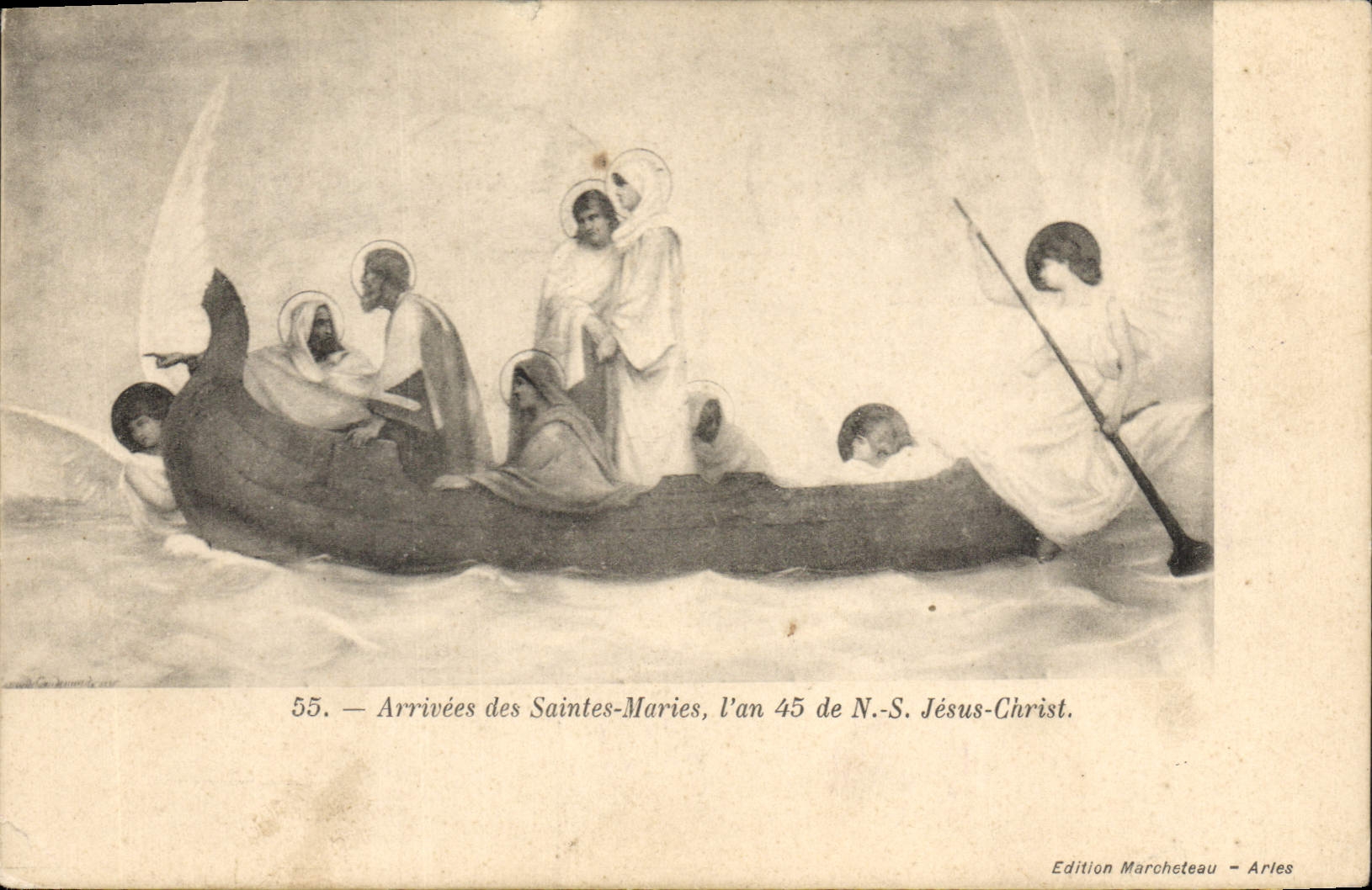 Arrivées des Saintes-Maries, l'an 45 de N.-S. Jésus-Christ — Édition Marcheteau - Arles - Anverso