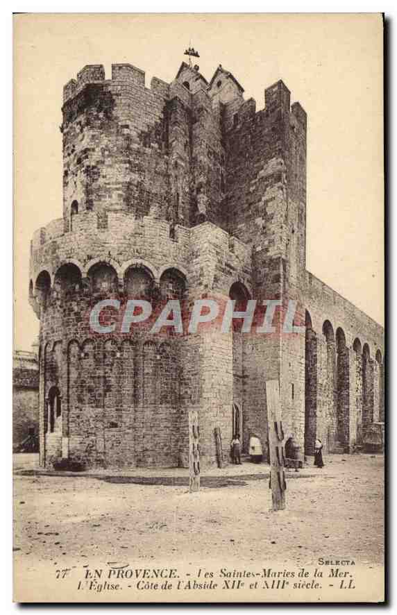 CPA En Provence Les Saintes Maries de la Mer l'Eglise Cote de l'Abside 
