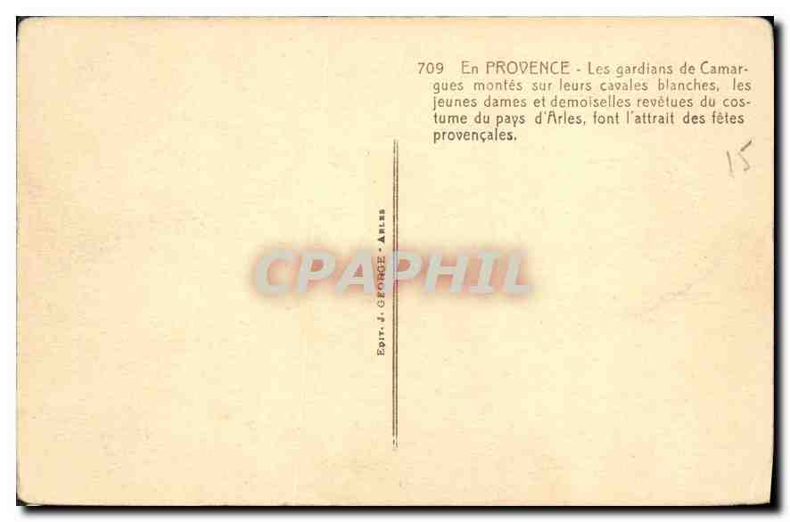 CPA En Provence Les gardians de Camargues montes sur leurs cavales blanches Cheval Folklore — Verso