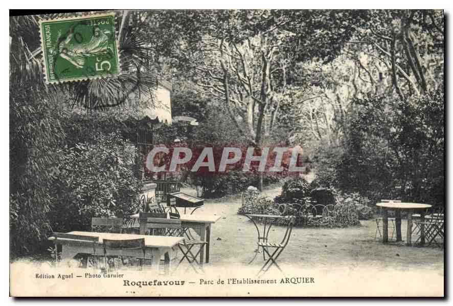 CPA Roquefavour Parc de l'Etablissement Arquier 