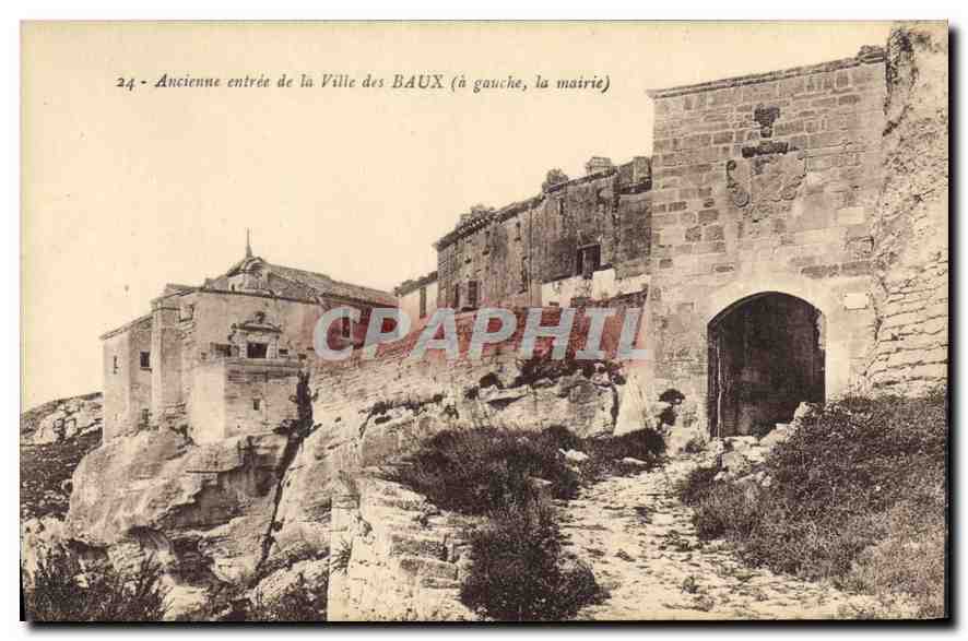 CPA Ancienne entree de la Ville des Baux 