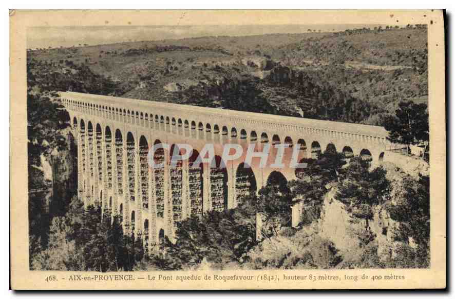 CPA Aix en Provence Le Pont acqueduc de Roquefavour 1842 