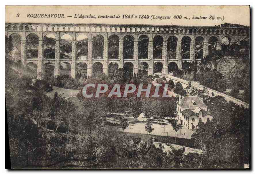 CPA Roquefavour l'Aqueduc construit de 1842 a 1849 