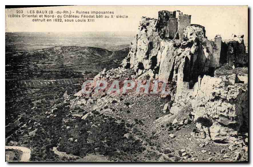 CPA Les Baux Ruines imposantes cote Oriental et Nord du Chateau Feodal 