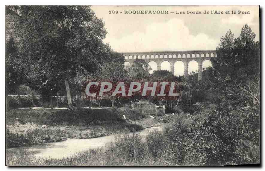 CPA Roquefavour Les bords de l'Arc et le Pont 