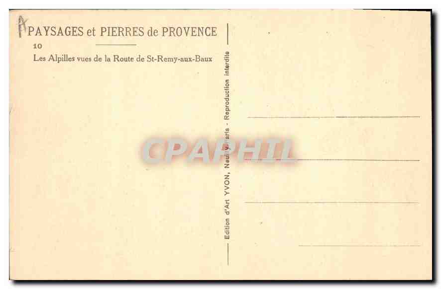 Las Alpilles vistas desde la Carretera de St-Remy-aux-Baux — Edición de Arte YVON, Nauilley-s/s — n°10 — Reverso