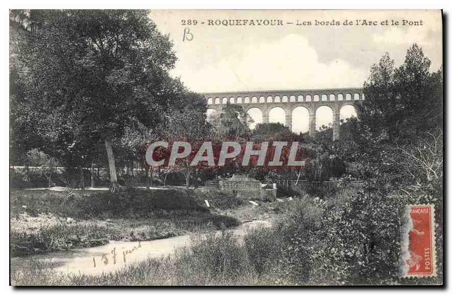 CPA Roquefavour les bords de l'Arc et le pont 