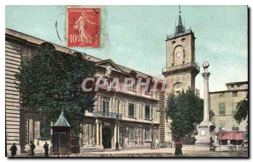 Aix-en-Provence — Das Rathaus und die Uhrenturm — Unbekannter Verleger