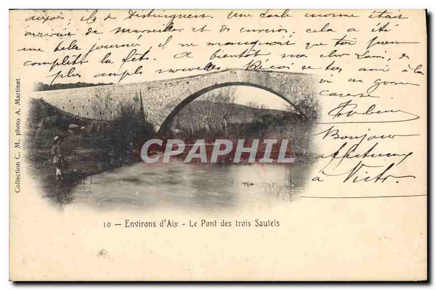 Environ d'Aix - Le Pont des Trois Sautels — photo A. Martinet, n°10