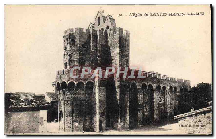 CPA L'Eglise des Saintes Maries de la Mer 