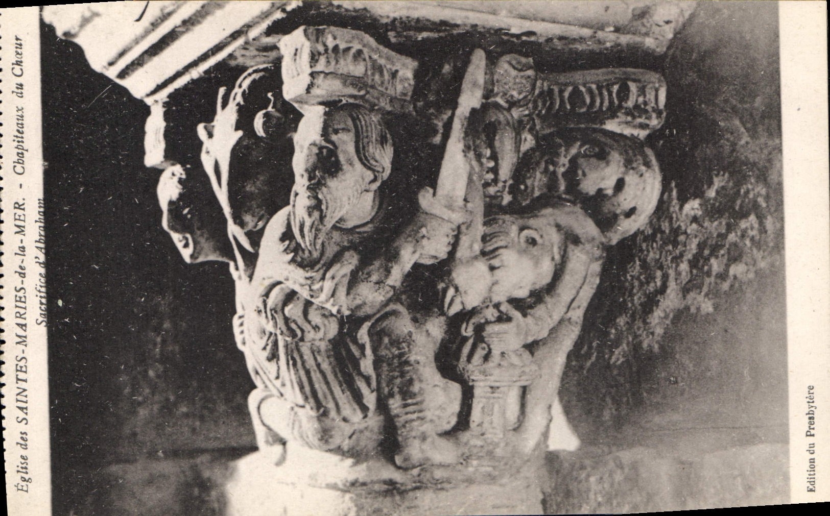 Sacrifice d'Abraham — Chapiteaux du Chœur — Église des Saintes-Maries-de-la-Mer