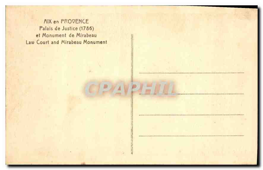 Aix-en-Provence — Palais de Justice (1786) et Monument de Mirabeau — éditeur A. Agaoult — Verso