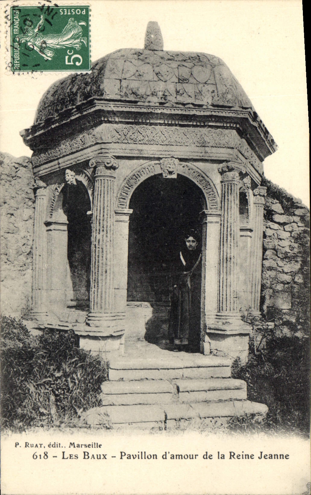 Les Baux - Pavillon d'amour de la Reine Jeanne — P. Ruat, édit., Marseille, n° 618