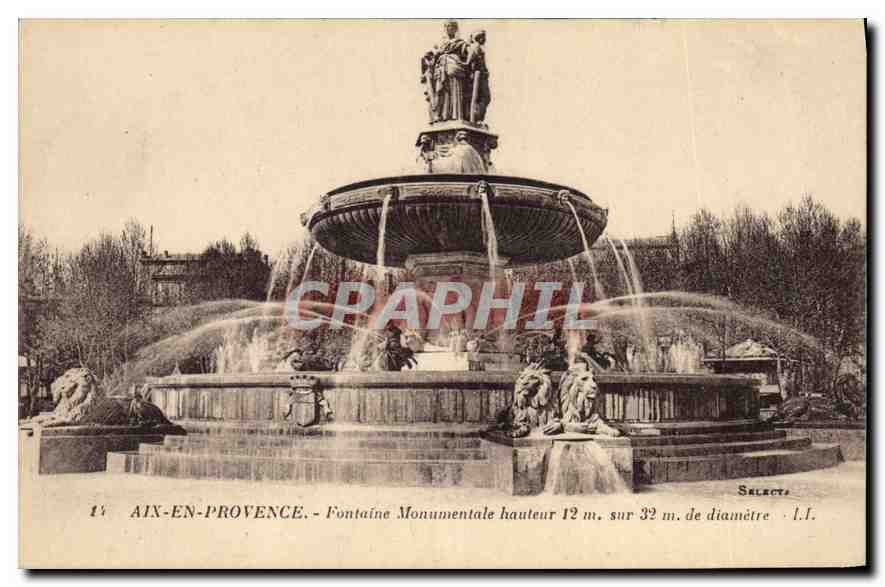 Aix-en-Provence — Fontaine Monumentale hauteur 12 m, sur 32 m de diamètre — Selects I.F.
