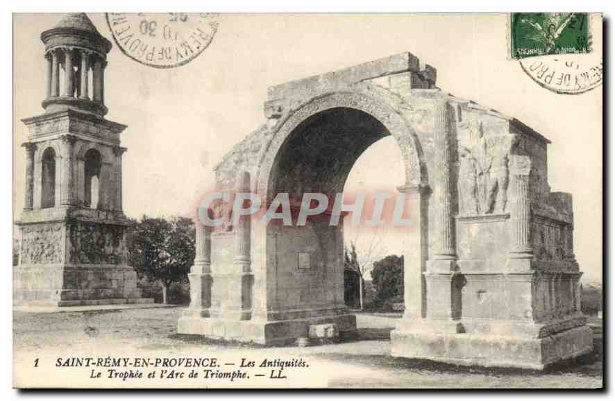 Saint-Rémy-en-Provence — Les Antiquités. Le Trophée et l'Arc de Triomphe — LL