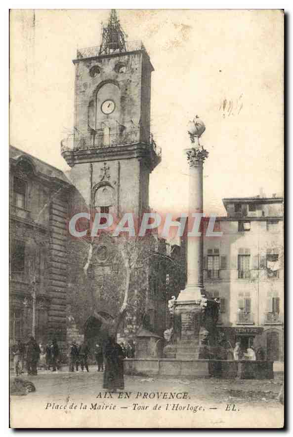 Aix-en-Provence — Place de la Mairie — Tour de l'Horloge — EL.