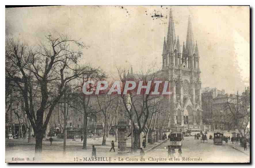 CPA Marseille le cours du Chapitre et les Reformes 