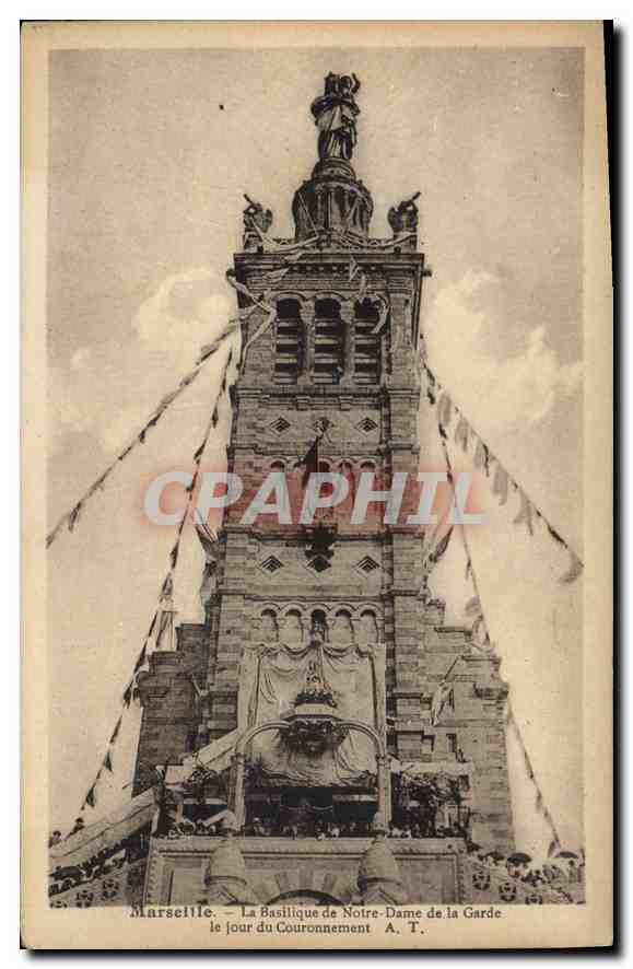 CPA Marseille la Basilique de Notre Dame de la Garde le Jour du Couronnement 