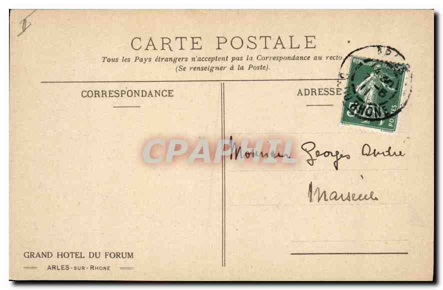 Arles — Les Arenes (course de taureaux) — Grand Hotel du Forum — Verso