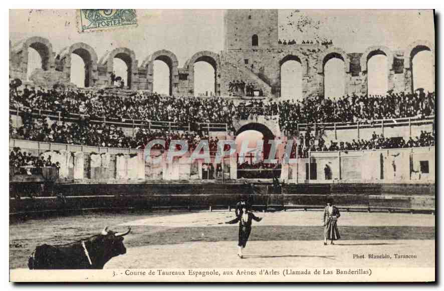 Course de Taureaux Espagnole, aux Arènes d'Arles (Llamada Las Banderillas) — Phot. Blancalin, Tarascon