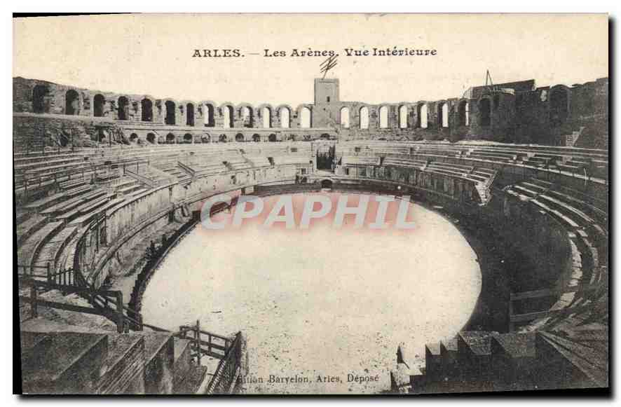Arles — Les Arènes. Vue Intérieure — Édition Baryelon, Arles, Déposé