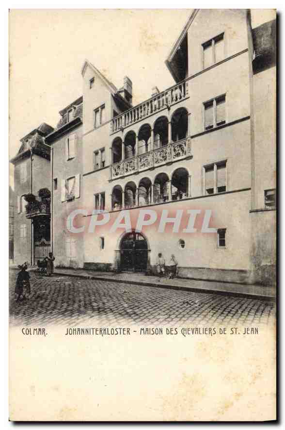 Colmar - Maison des Chevaliers de Saint-Jean — Johanniterkloster — éditeur L.N. n° 252