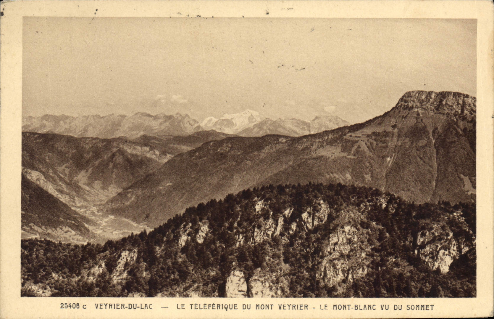 Veyrier-du-Lac — Le téléphérique du Mont Veyrier — Le Mont-Blanc vu du sommet — Édition Vernay, Annecy