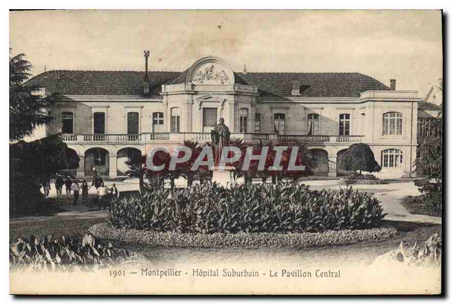 CPA Montpellier Hopital Suburbain Le pavillion Central