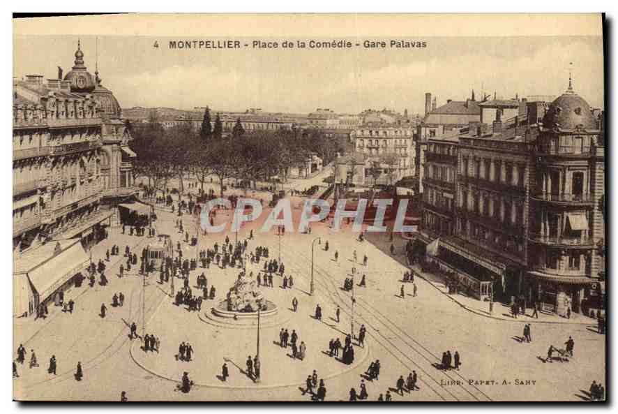 CPA MONTPELLIER PLACE DE LA COMEDIE Gare palavas