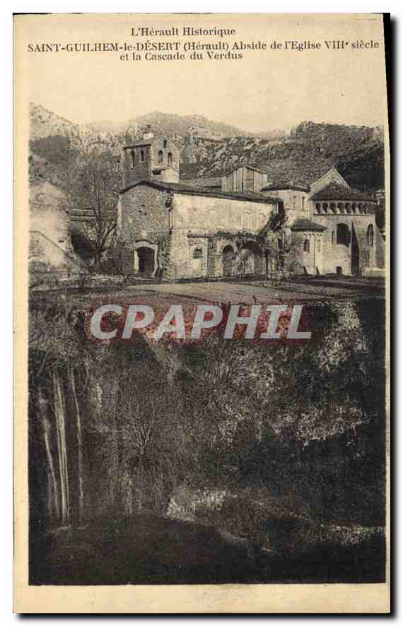 Saint-Guilhem-le-Désert (Hérault) — Abside de l'église VIIIe siècle et la cascade du Verdus — L'Hérault Historique