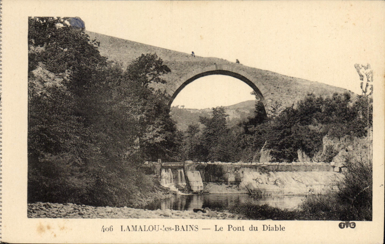 LAMALOU-les-BAINS — Le Pont du Diable — CPA n°406