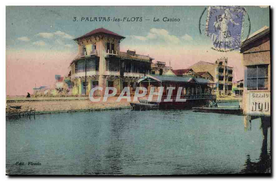 CPA PALAVAS les FLOTS Le Casino