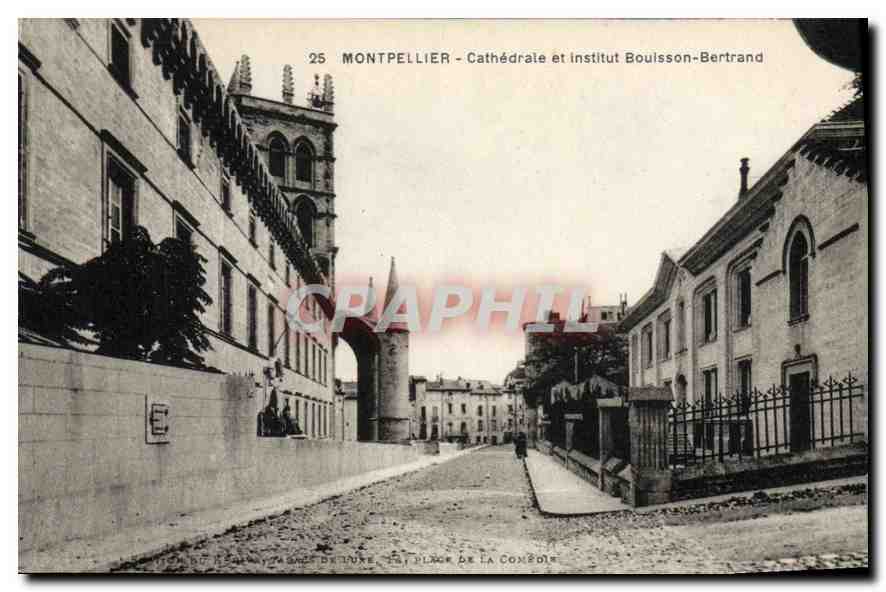 CPA MONTPELLIER Cathedrale et institut Bousson Bertrand