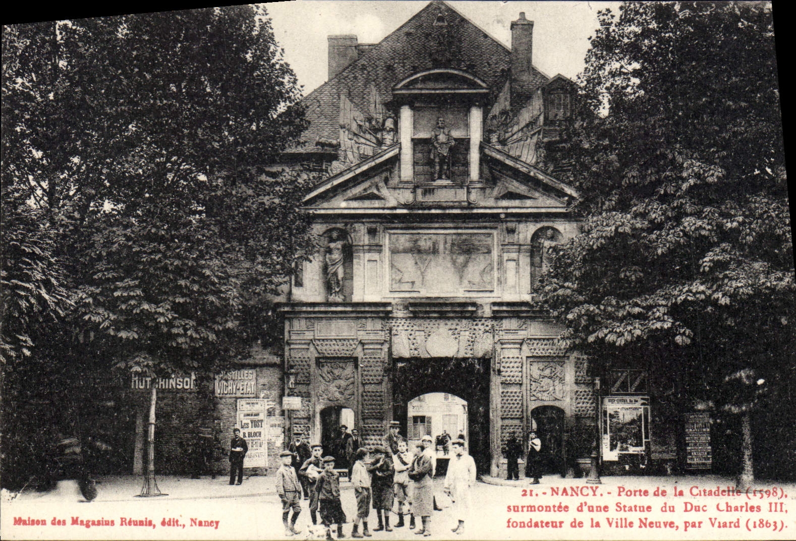 Nancy - Porte de la Citadelle (1598), surmontée d'une statue du Duc Charles III, fondateur de la Ville Neuve, par Viard (1863) — Maison des Magasins Réunis, édit. Nancy