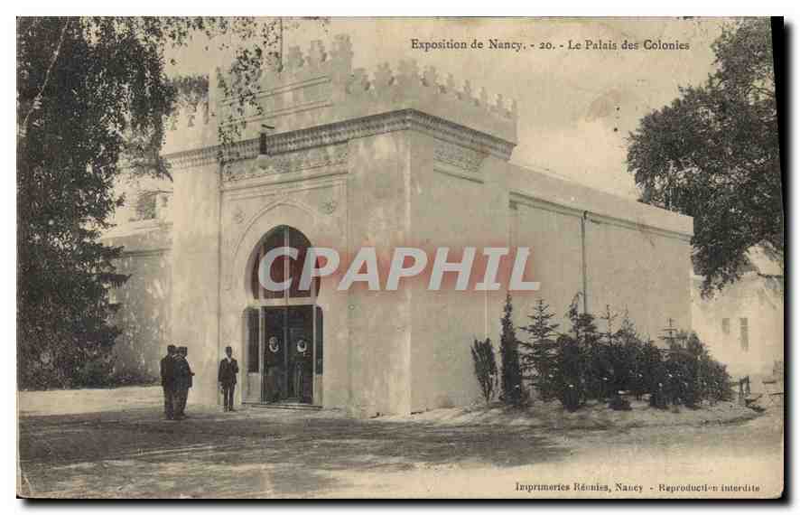 Exposition de Nancy - Le Palais des Colonies - Imprimeries Réunies, Nancy
