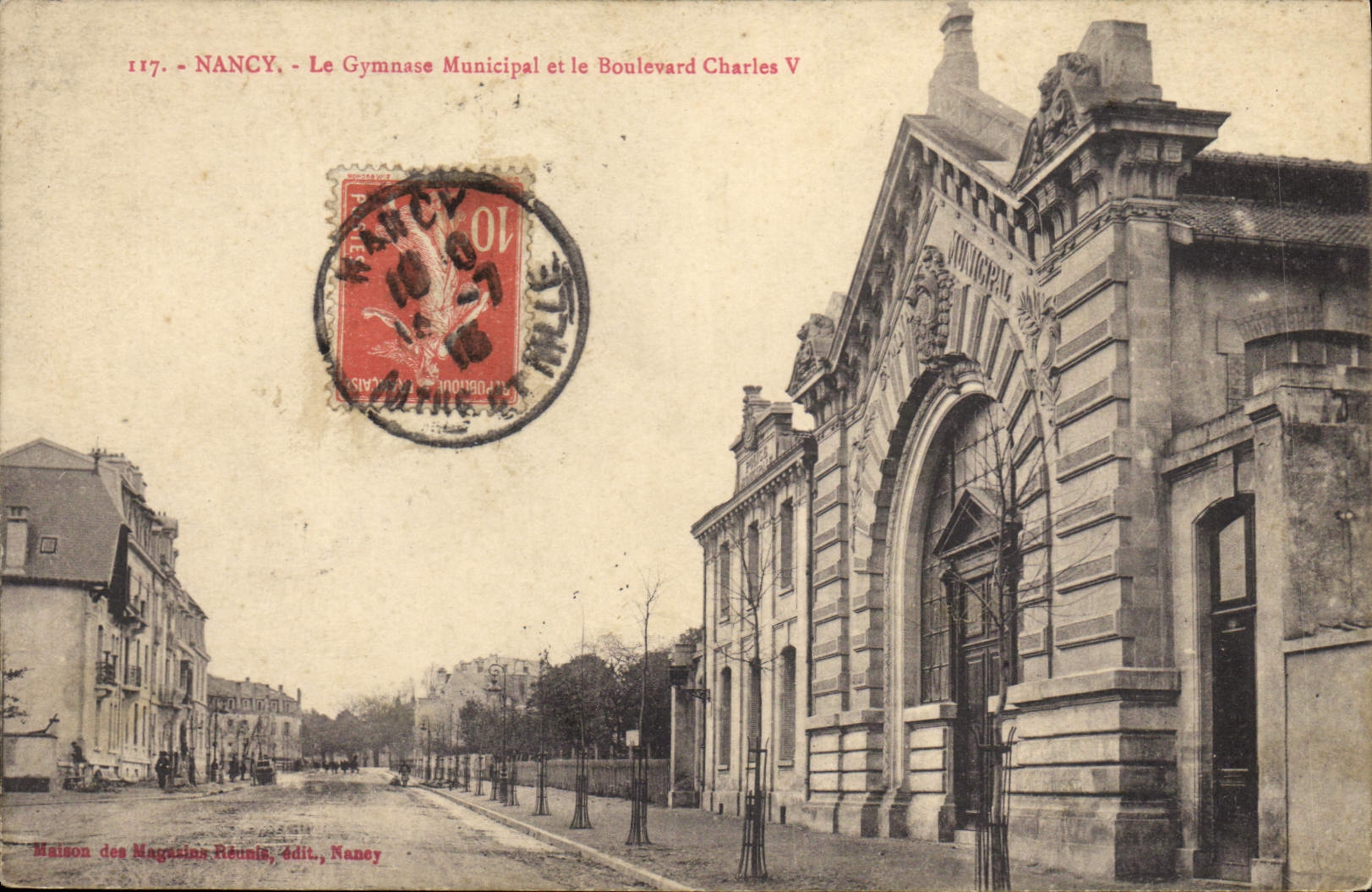 NANCY - Das Municipale Gymnasium und der Boulevard Charles V — Maison des Magasins Réunis, Verlag Nancy